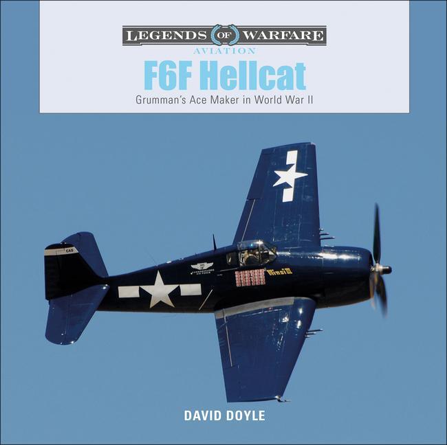 Cover: 9780764356711 | F6F Hellcat | Grumman's Ace Maker in World War II | David Doyle | Buch