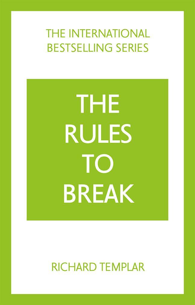 Cover: 9781292441177 | The Rules to Break: A personal code for living your life, your way...