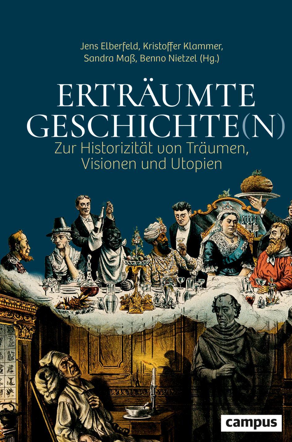 Cover: 9783593514307 | Erträumte Geschichte(n) | Jens Elberfeld (u. a.) | Buch | Deutsch