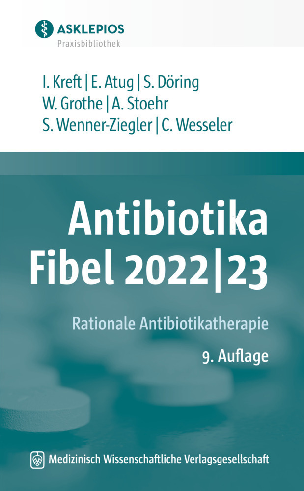 Cover: 9783954667437 | Antibiotika-Fibel 2022/23 | Rationale Antibiotikatherapie | Buch