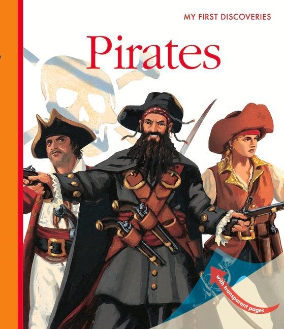 Cover: 9781851034697 | Pirates | Pierre-Marie Valat | Taschenbuch | My First Discoveries