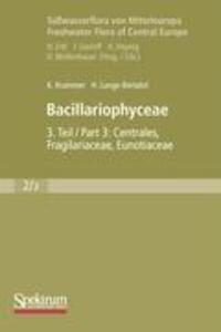 Cover: 9783827419873 | Bacillariophyceae | Teil 3: Centrales, Fragilariaceae, Eunotiaceae