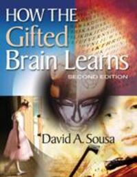 Cover: 9781412971737 | How the Gifted Brain Learns | David A Sousa | Taschenbuch | Englisch