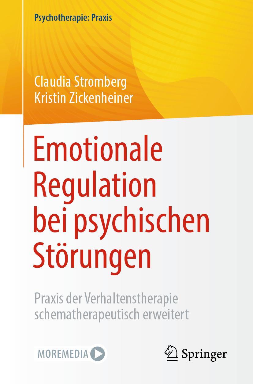 Cover: 9783662634684 | Emotionale Regulation bei psychischen Störungen | Zickenheiner (u. a.)