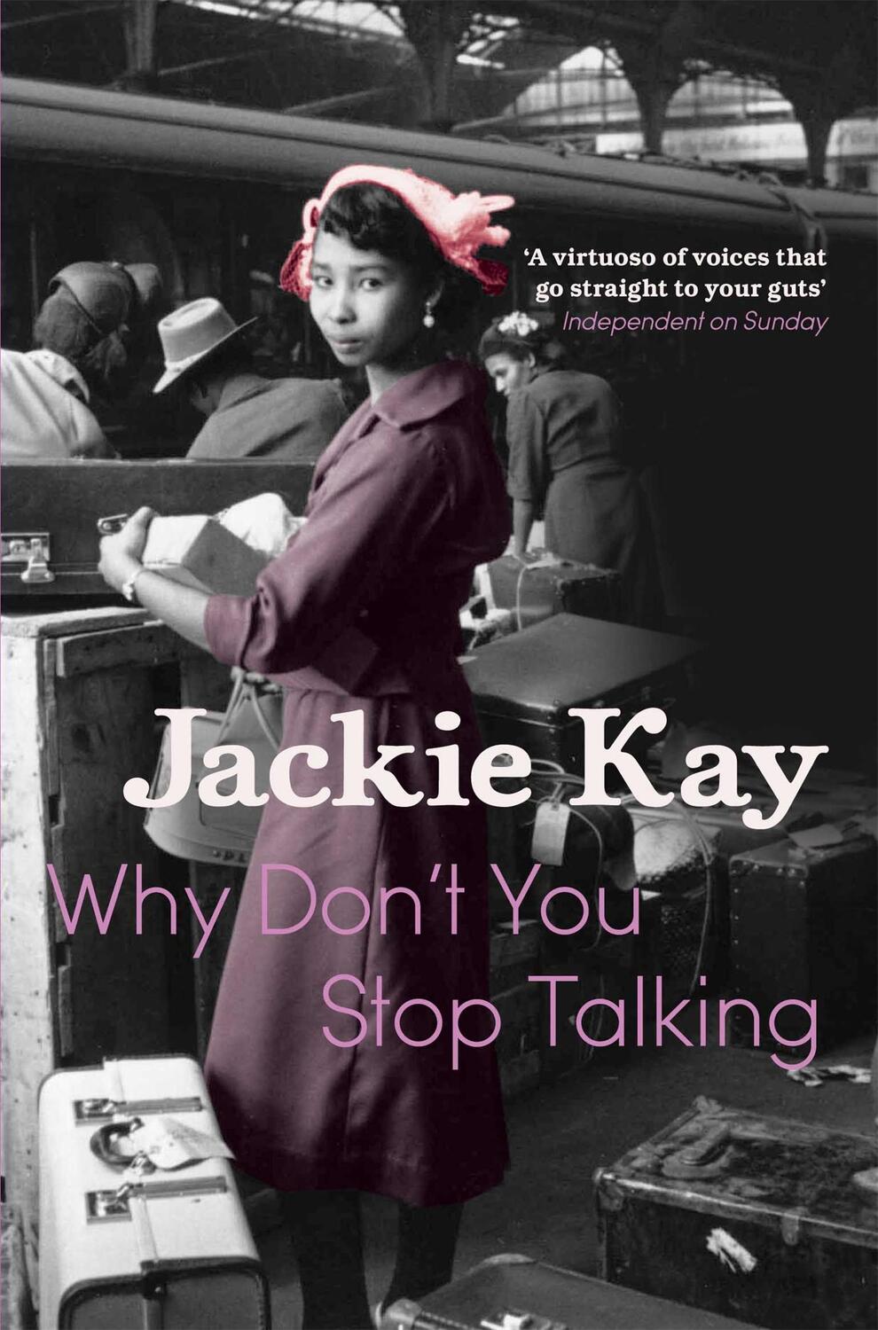 Cover: 9780330511803 | Why Don't You Stop Talking | Stories | Jackie Kay | Taschenbuch | 2011