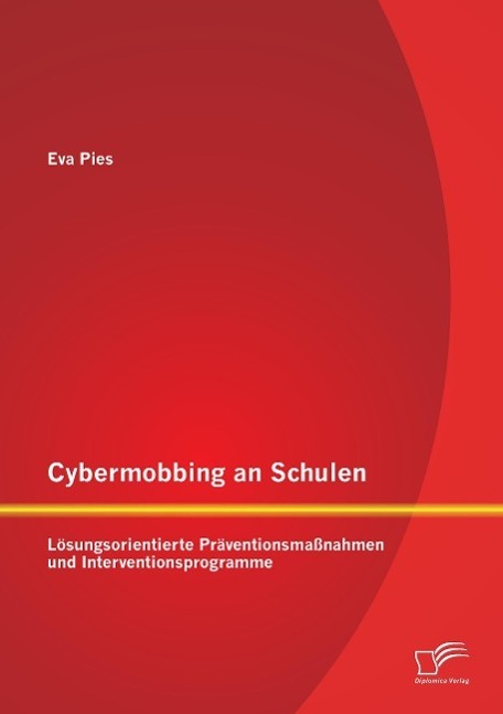 Cover: 9783958508439 | Cybermobbing an Schulen: Lösungsorientierte Präventionsmaßnahmen...