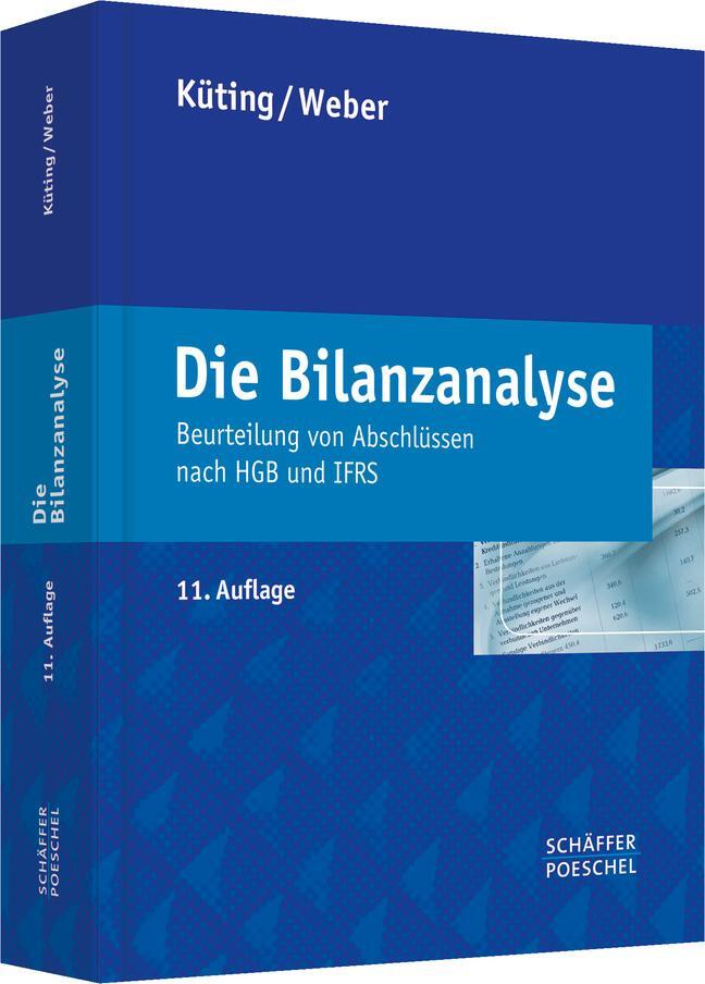 Cover: 9783791034133 | Die Bilanzanalyse | Beurteilung von Abschlüssen nach HGB und IFRS