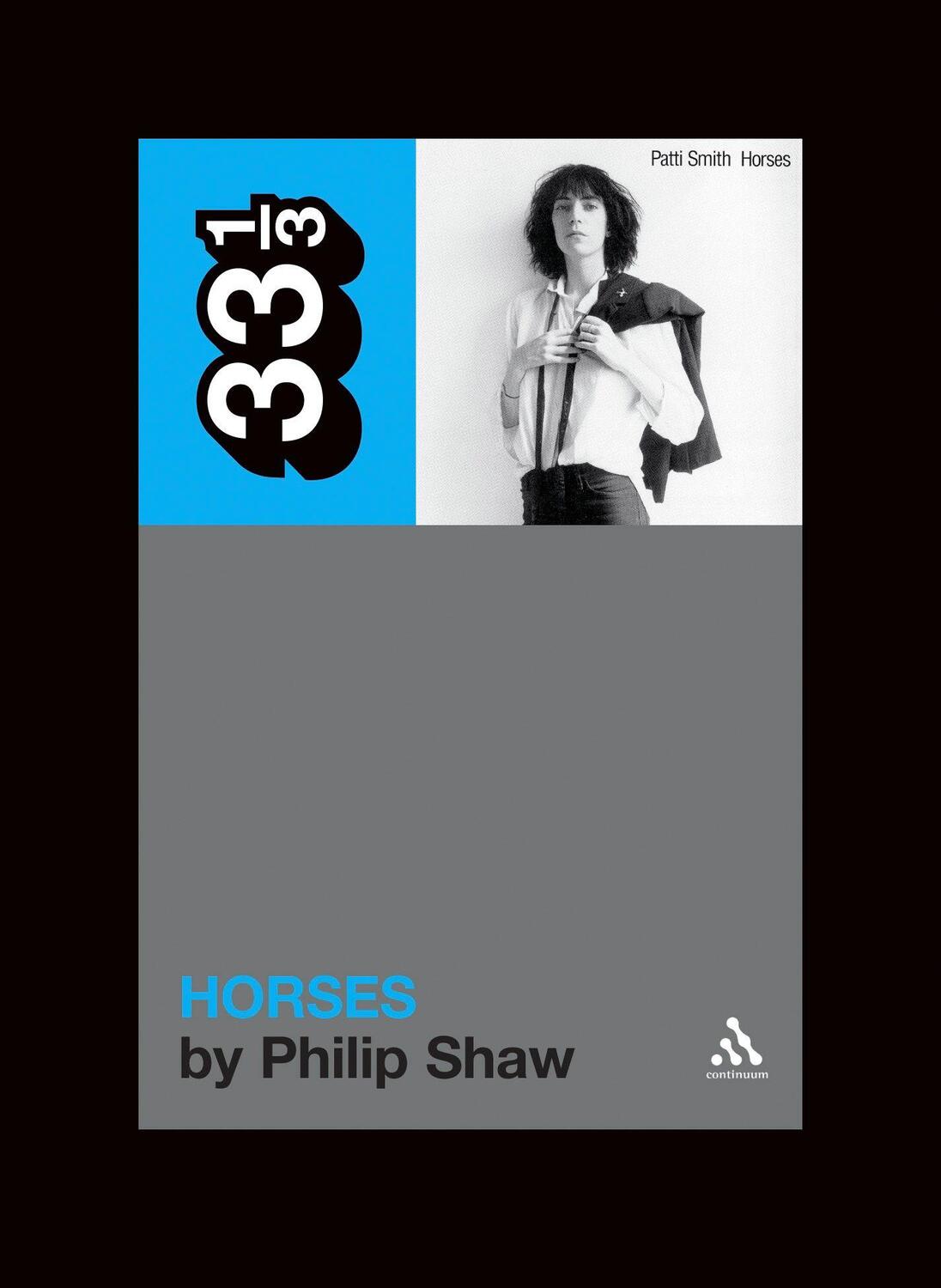 Cover: 9780826427922 | Patti Smith's Horses | Dr. Philip Shaw | Taschenbuch | 33 1/3 | 2008