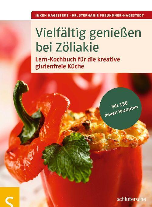 Cover: 9783899935929 | Vielfältig genießen bei Zöliakie | Inken Hagestedt (u. a.) | Buch