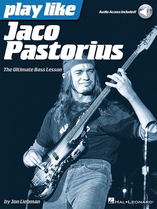 Cover: 9781480392458 | Play Like Jaco Pastorius the Ultimate Bass Lesson Book/Online Audio