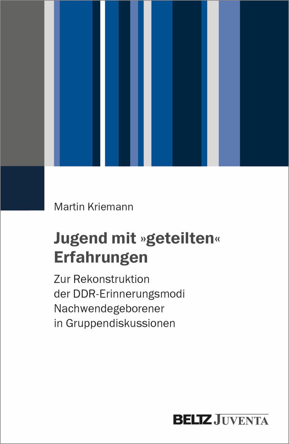 Cover: 9783779977148 | Jugend mit »geteilten« Erfahrungen | Martin Kriemann | Taschenbuch