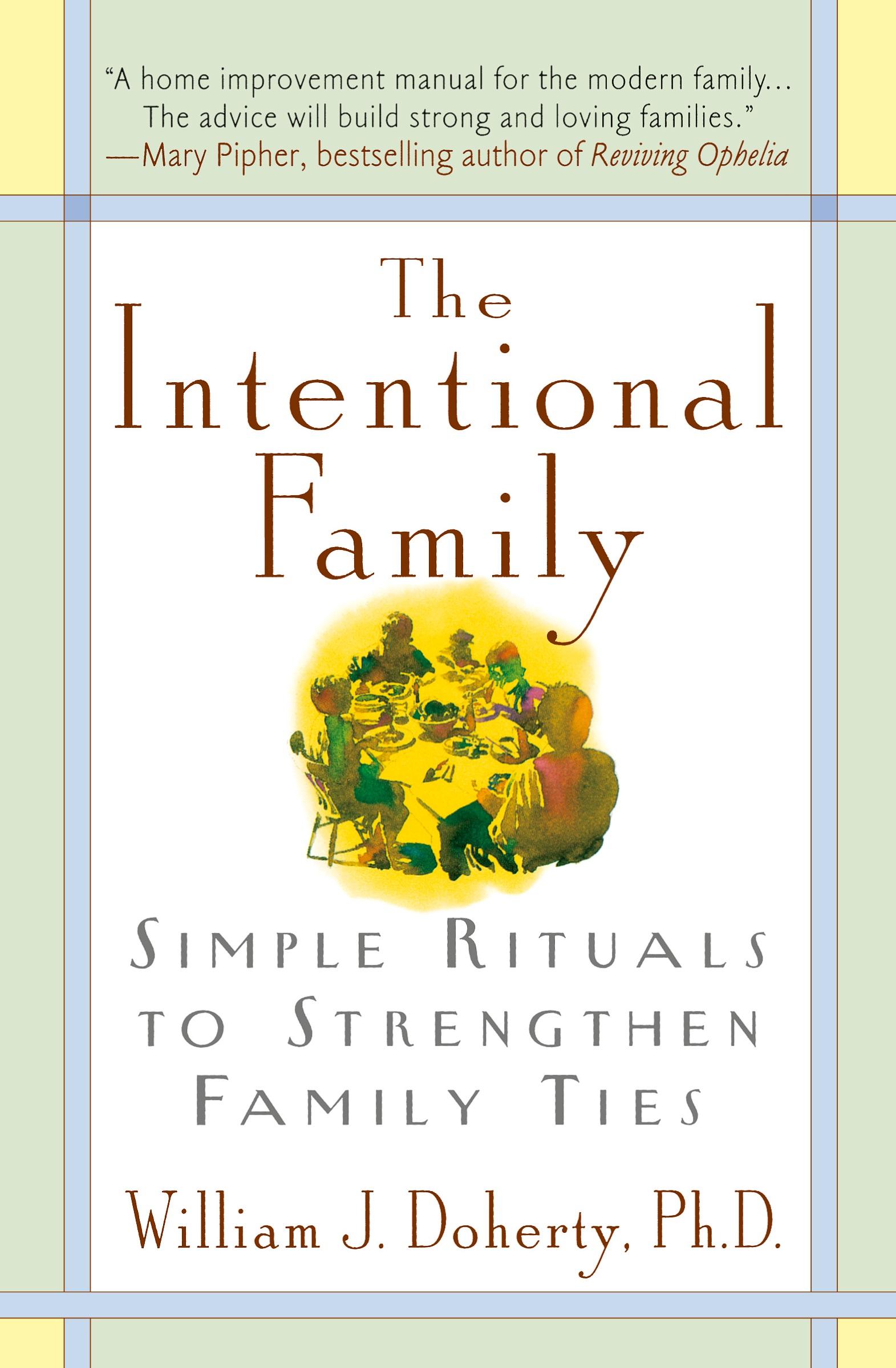 Cover: 9780380732050 | Intentional Family | William J. Doherty | Taschenbuch | Englisch