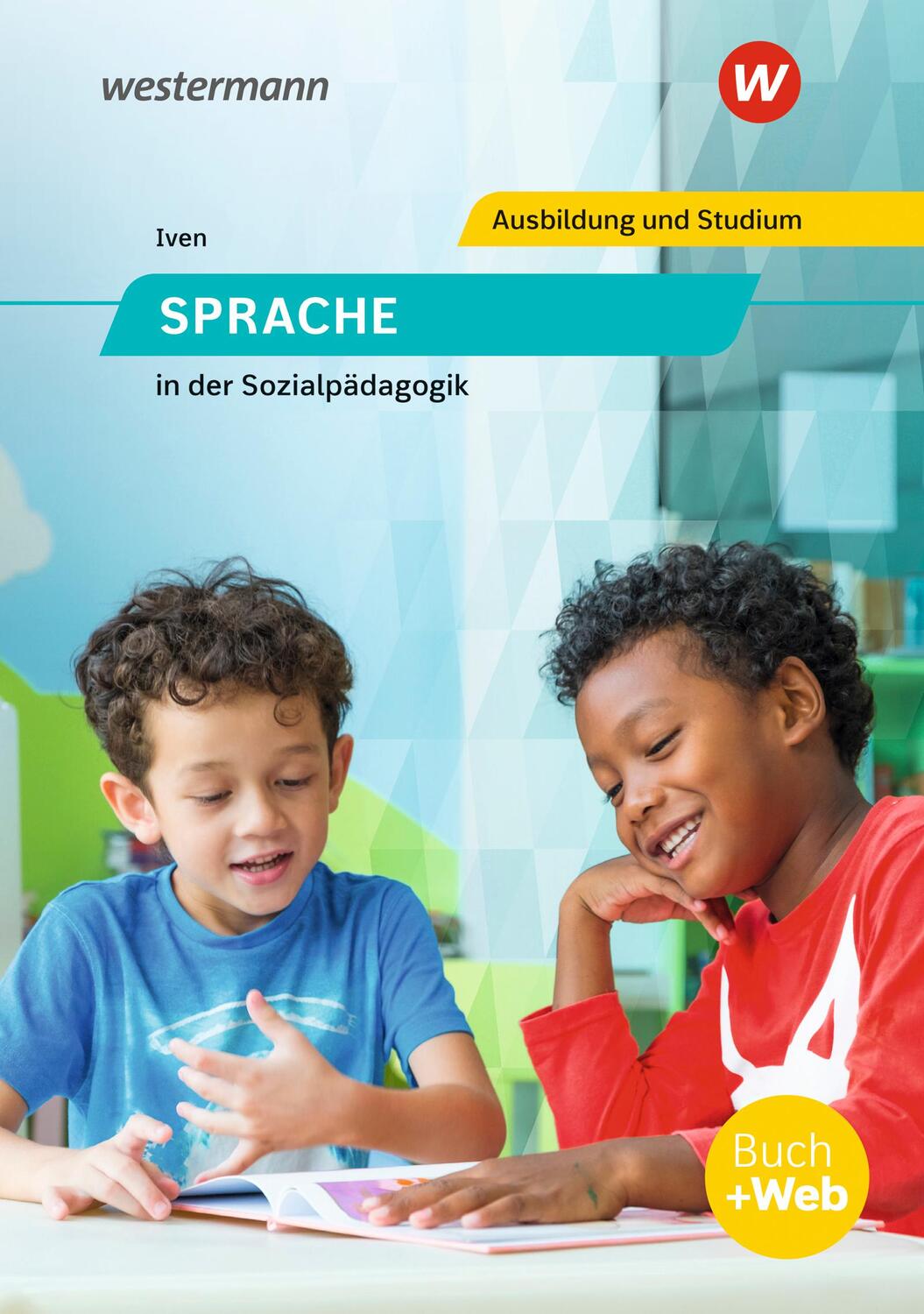 Cover: 9783427047155 | Sprache in der Sozialpädagogik. Schülerband | Claudia Iven | Buch