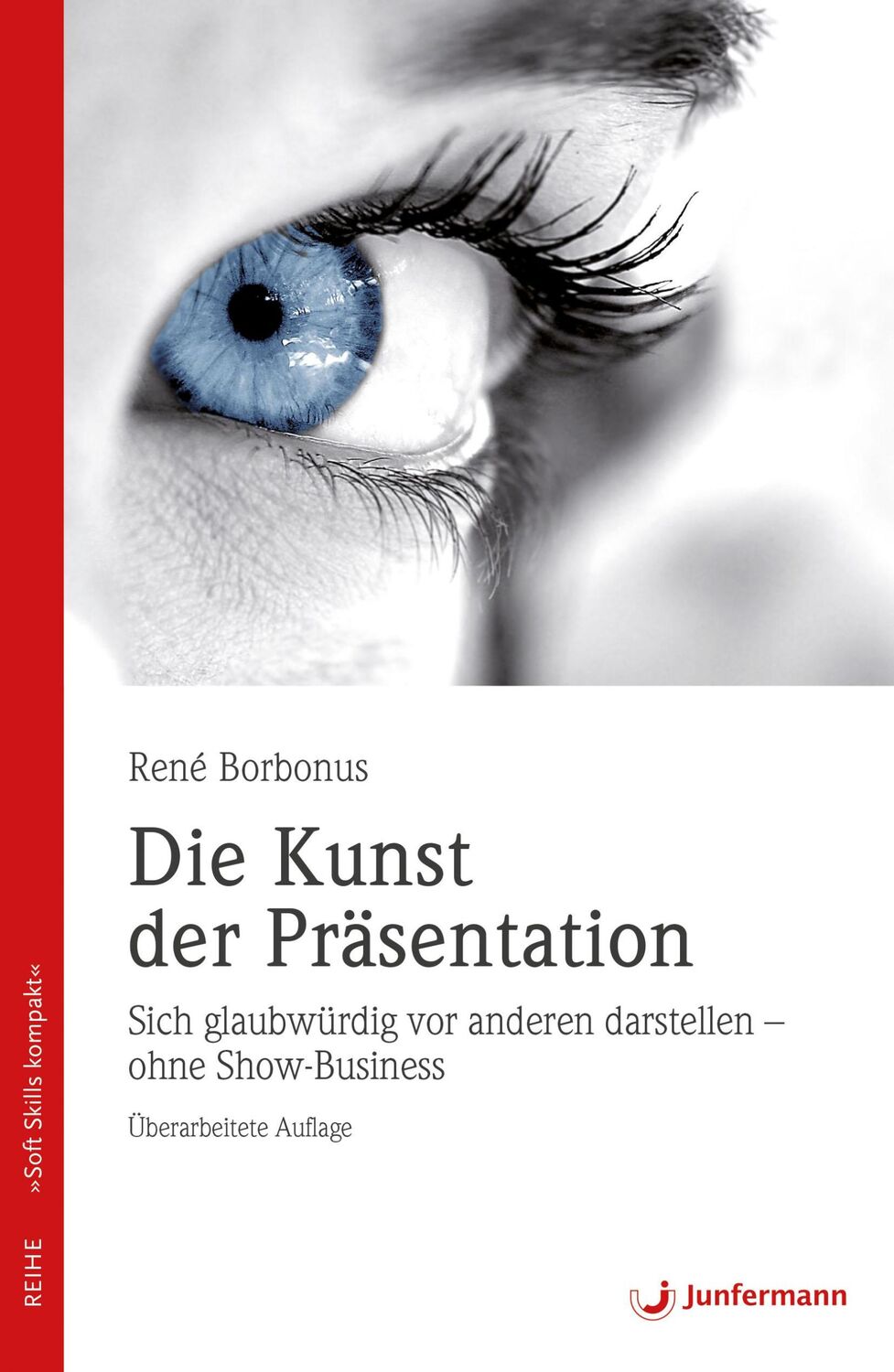 Cover: 9783955714956 | Die Kunst der Präsentation | René Borbonus | Taschenbuch | 108 S.