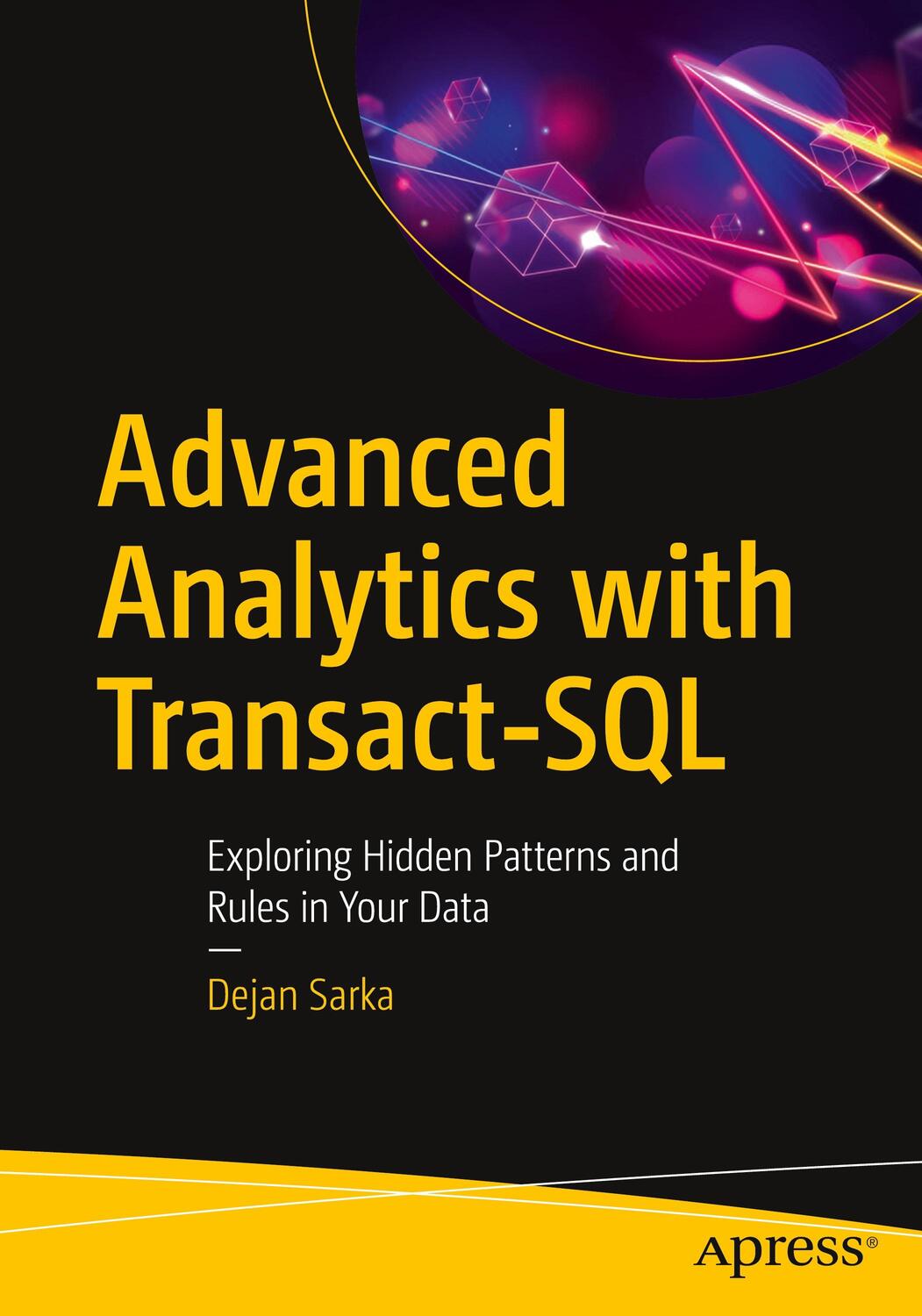 Cover: 9781484271728 | Advanced Analytics with Transact-SQL | Dejan Sarka | Taschenbuch