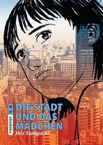 Cover: 9783937102658 | Die Stadt und das Mädchen | Manga | Jiro Taniguchi | Taschenbuch