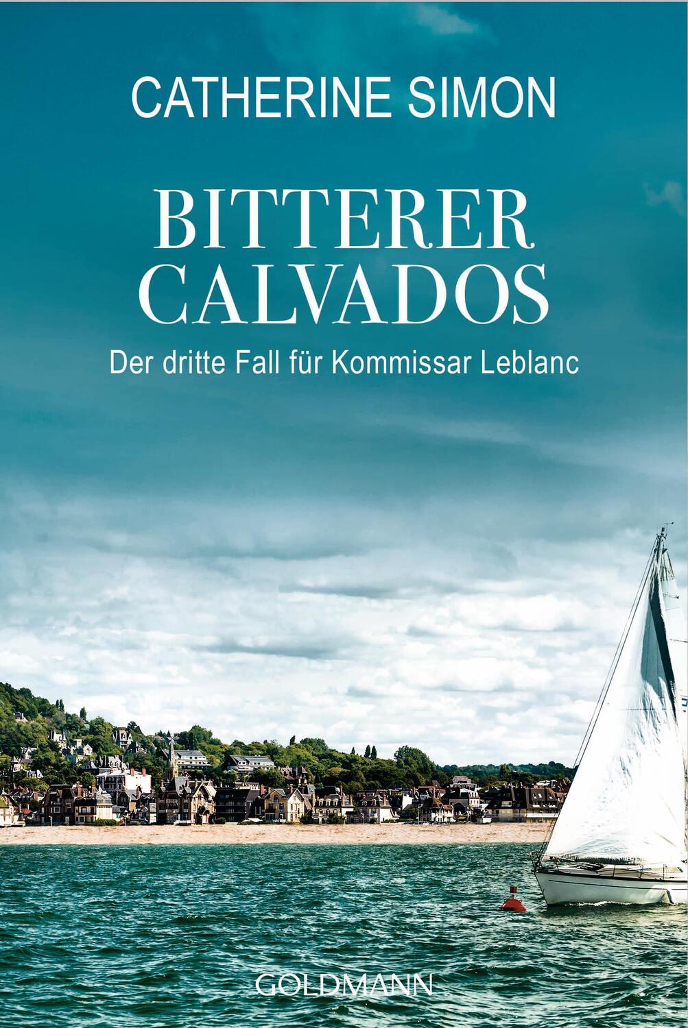 Cover: 9783442485406 | Bitterer Calvados | Der dritte Fall für Kommissar Leblanc | Simon