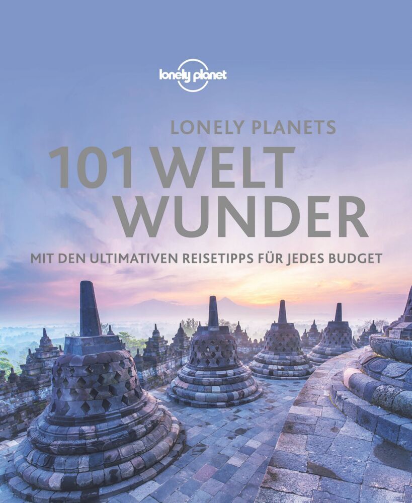 Cover: 9783829726917 | Lonely Planet Bildband 101 Weltwunder | Buch | 368 S. | Deutsch | 2019