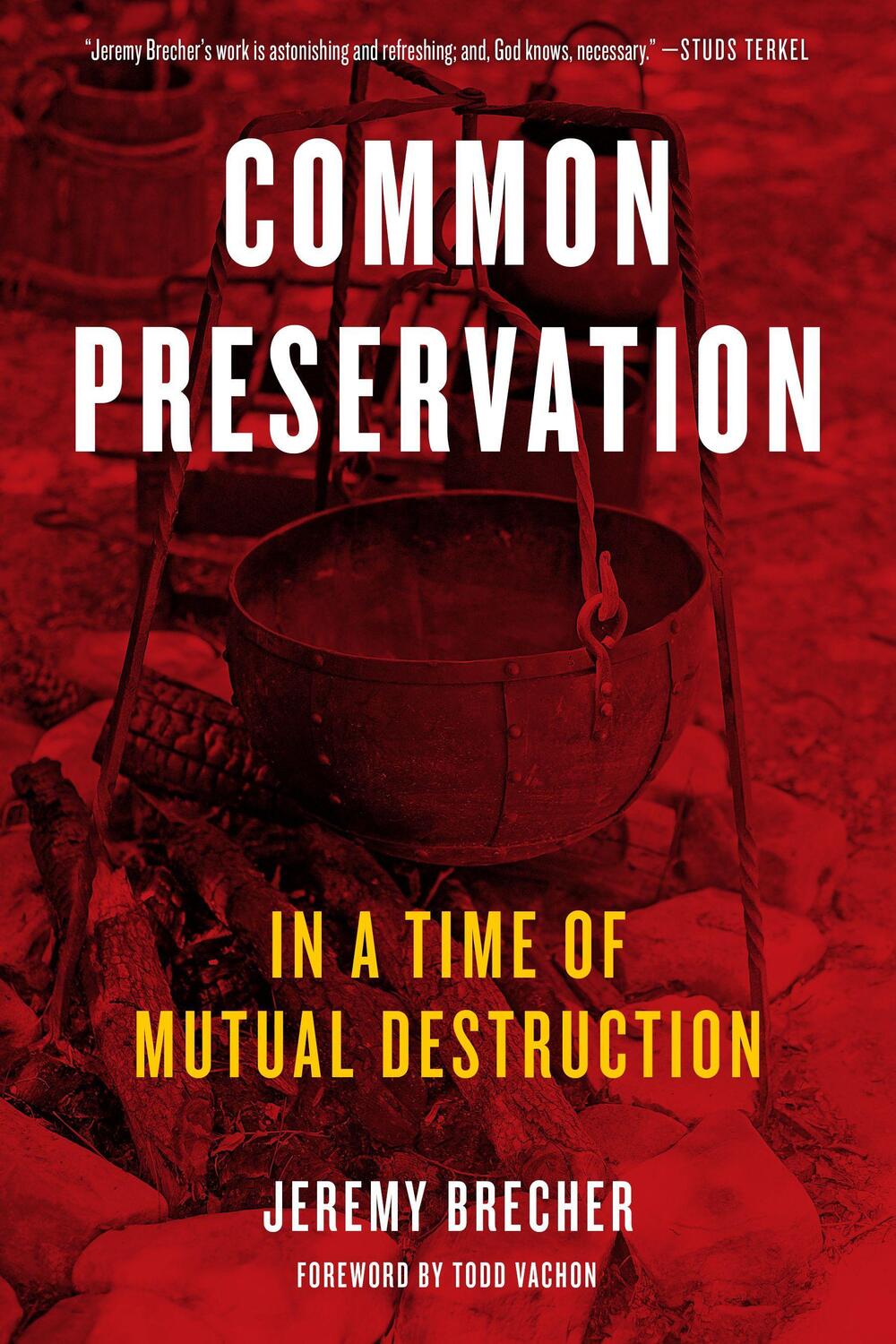 Cover: 9781629637884 | Common Preservation | In a time of Mutual Destruction | Jeremy Brecher