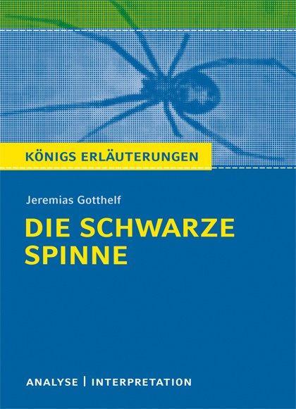 Cover: 9783804419117 | Die schwarze Spinne. Textanalyse und Interpretation | Gotthelf | Buch
