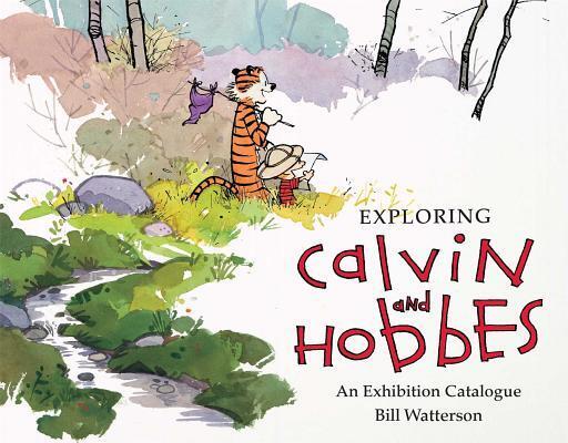 Cover: 9781449460365 | Exploring Calvin and Hobbes | An Exhibition Catalogue | Taschenbuch