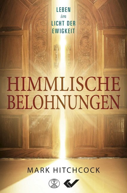 Cover: 9783863537043 | Unsere himmlische Belohnung | Leben im Licht der Ewigkeit | Hitchcock