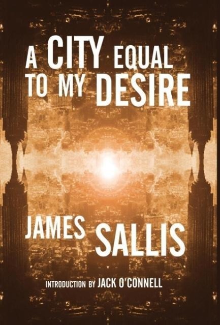 Cover: 9781930997684 | A City Equal to My Desire | James Sallis | Buch | Englisch | 2004