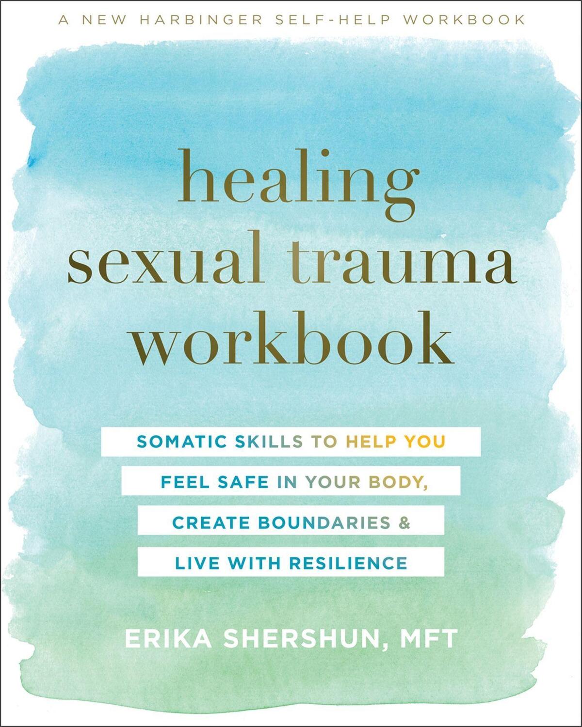 Cover: 9781684036509 | Healing Sexual Trauma Workbook | Erika Shershun | Taschenbuch | 2021