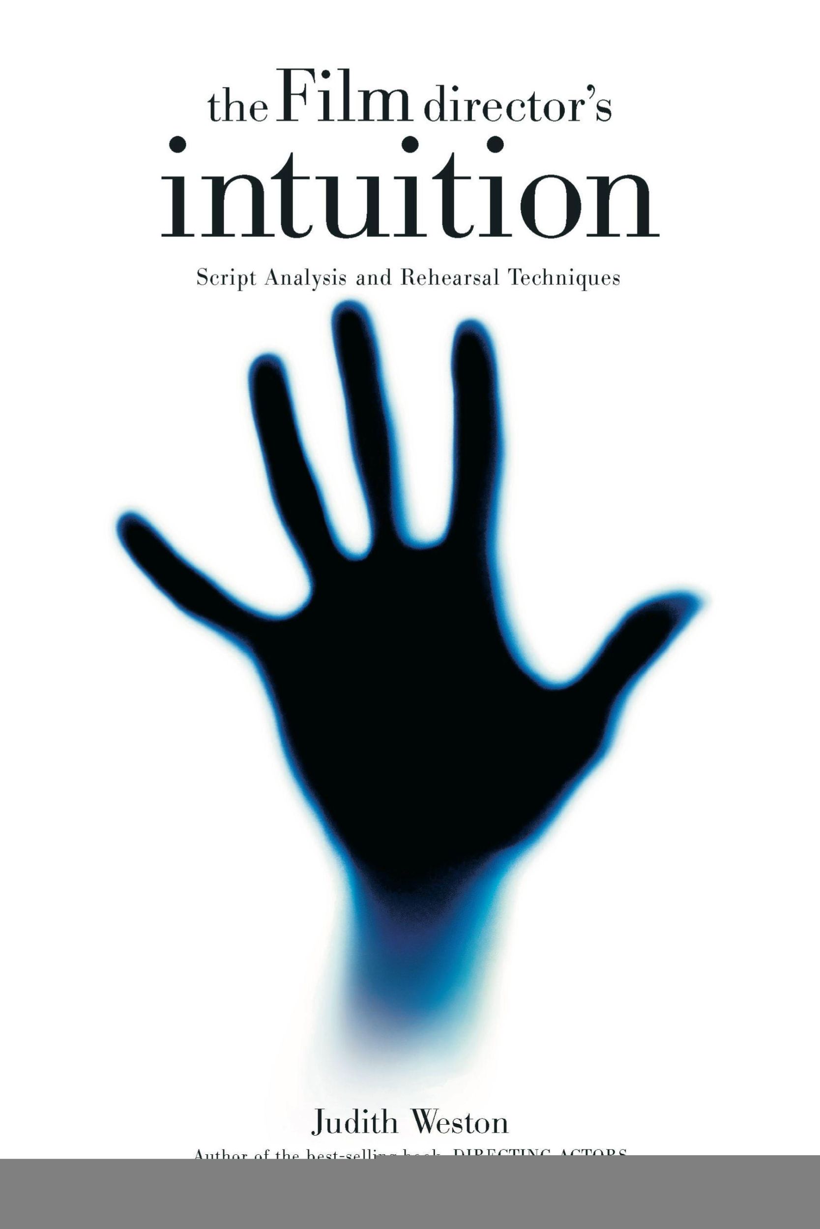 Cover: 9780941188784 | The Film Director's Intuition | Judith Weston | Taschenbuch | Englisch