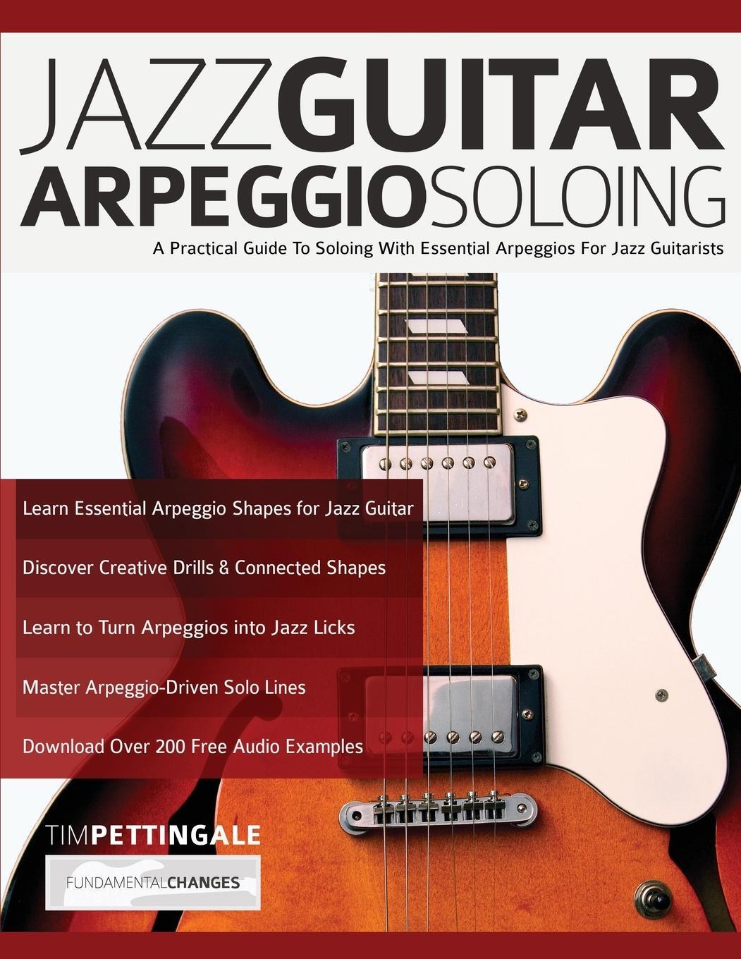 Cover: 9781789333749 | Jazz Guitar Arpeggio Soloing | Tim Pettingale (u. a.) | Taschenbuch