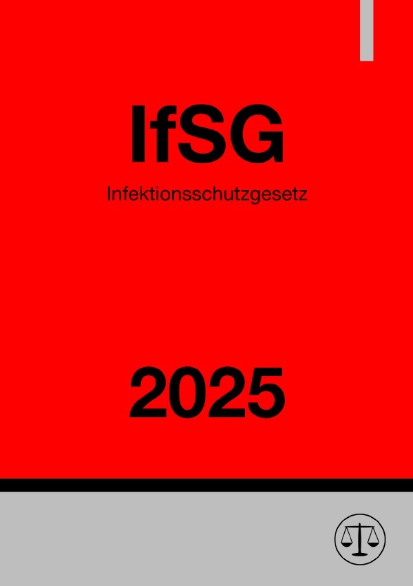 Cover: 9783818729547 | Infektionsschutzgesetz - IfSG 2025 | DE | Ronny Studier | Taschenbuch