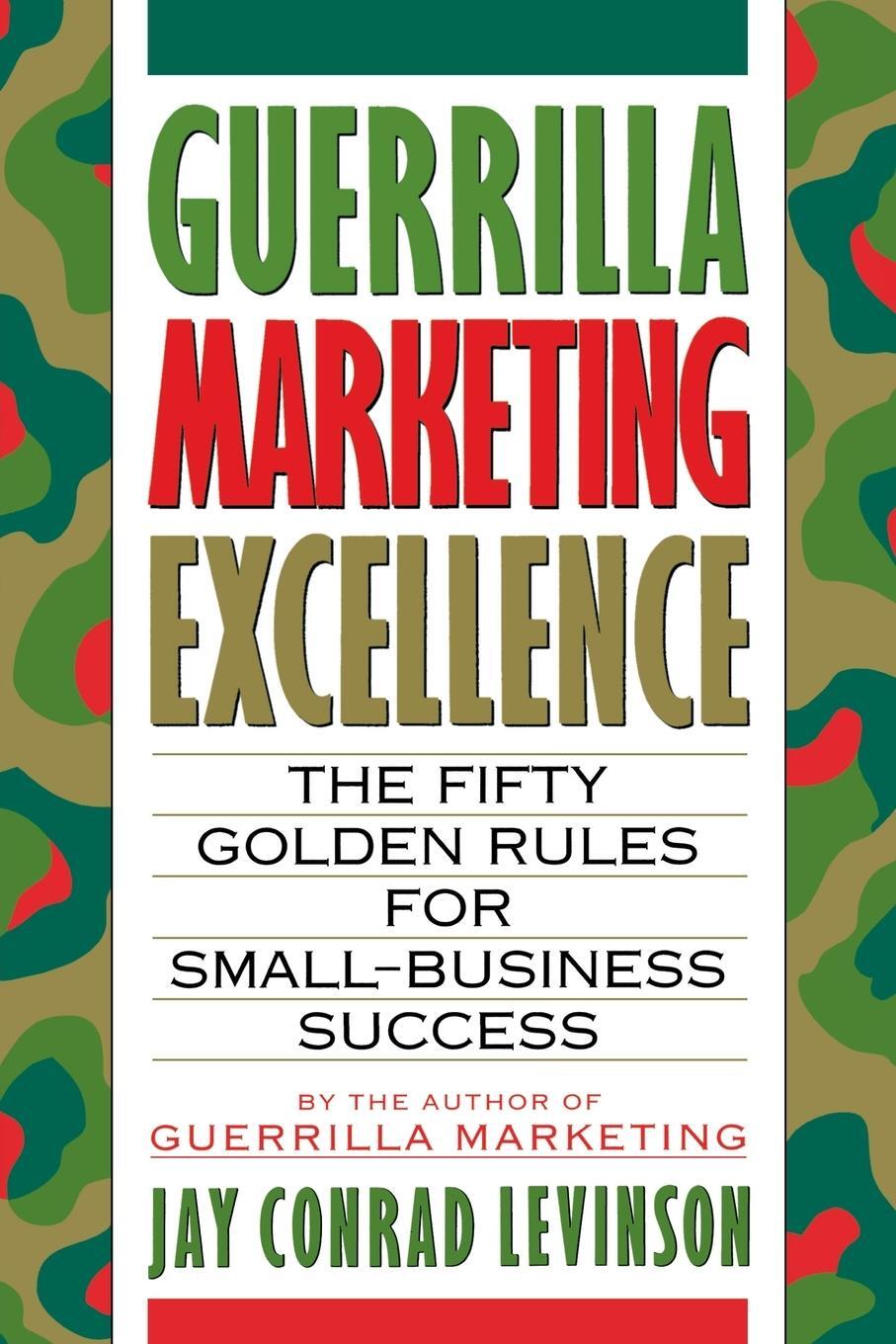 Cover: 9780395608449 | Guerrilla Marketing Excellence | Jay Conrad Levinson | Taschenbuch
