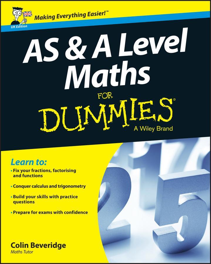 Cover: 9781119078463 | AS and A Level Maths For Dummies | Colin Beveridge | Taschenbuch