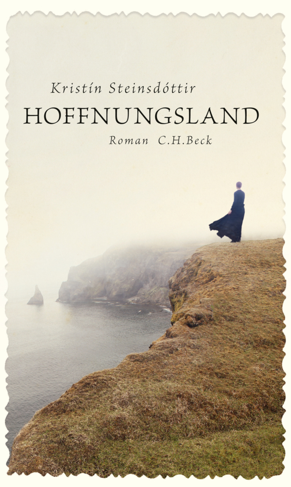 Cover: 9783406707216 | Hoffnungsland | Roman | Kristín Steinsdóttir | Buch | Deutsch | 2017