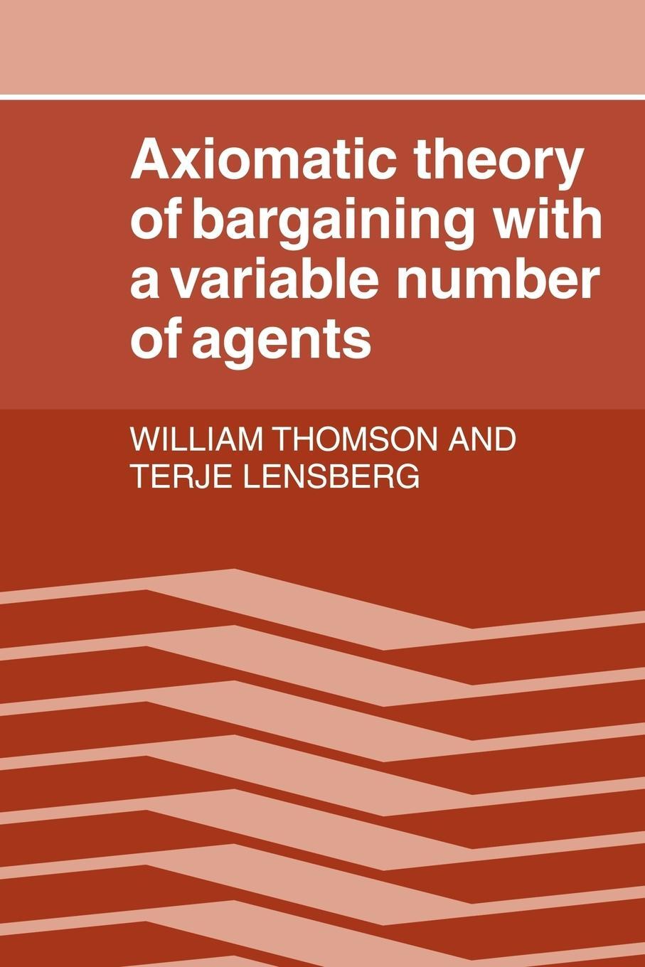 Cover: 9780521027038 | Axiomatic Theory of Bargaining with a Variable Number of Agents | Buch