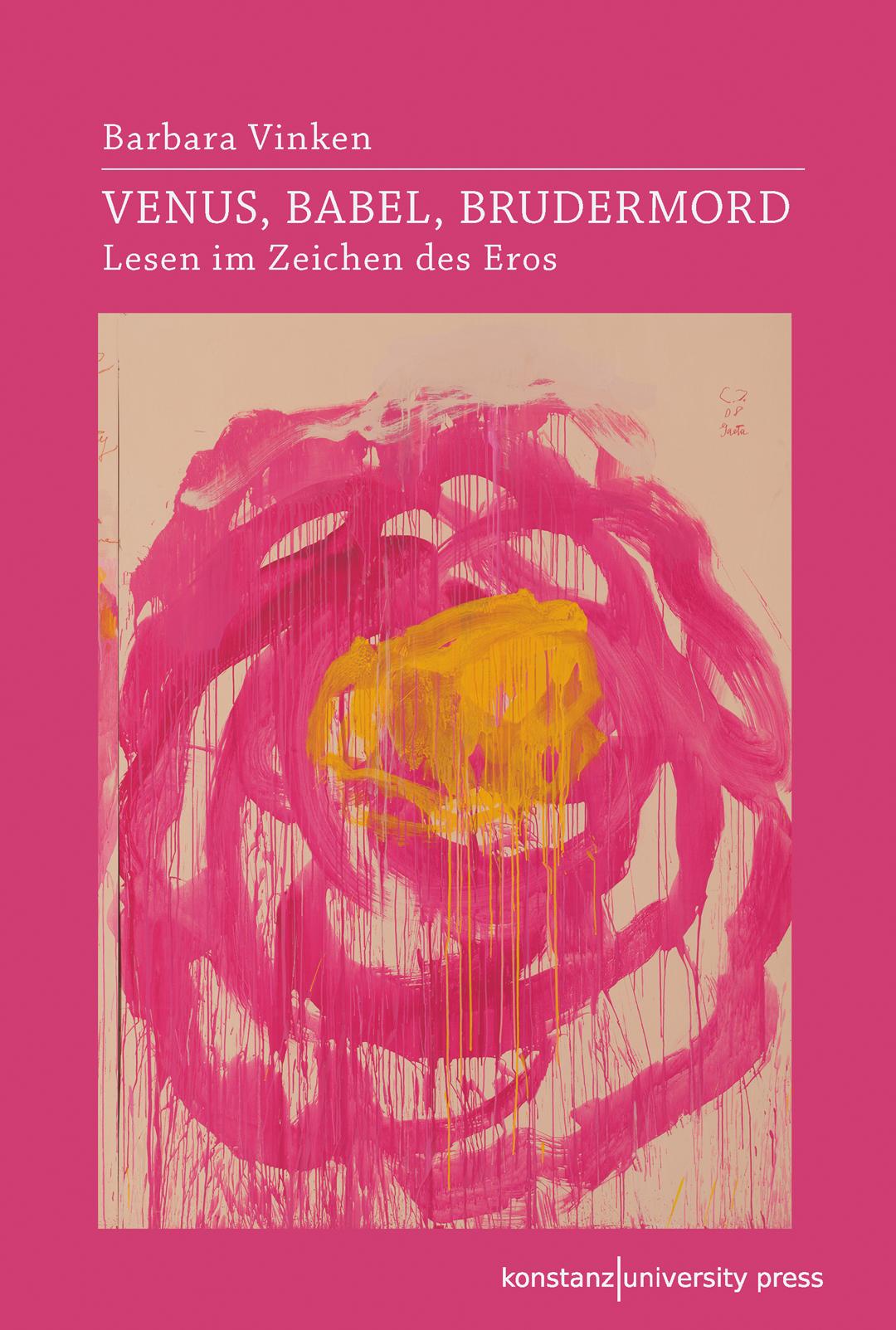 Cover: 9783835391864 | Venus, Babel, Brudermord | Barbara Vinken | Buch | 315 S. | Deutsch