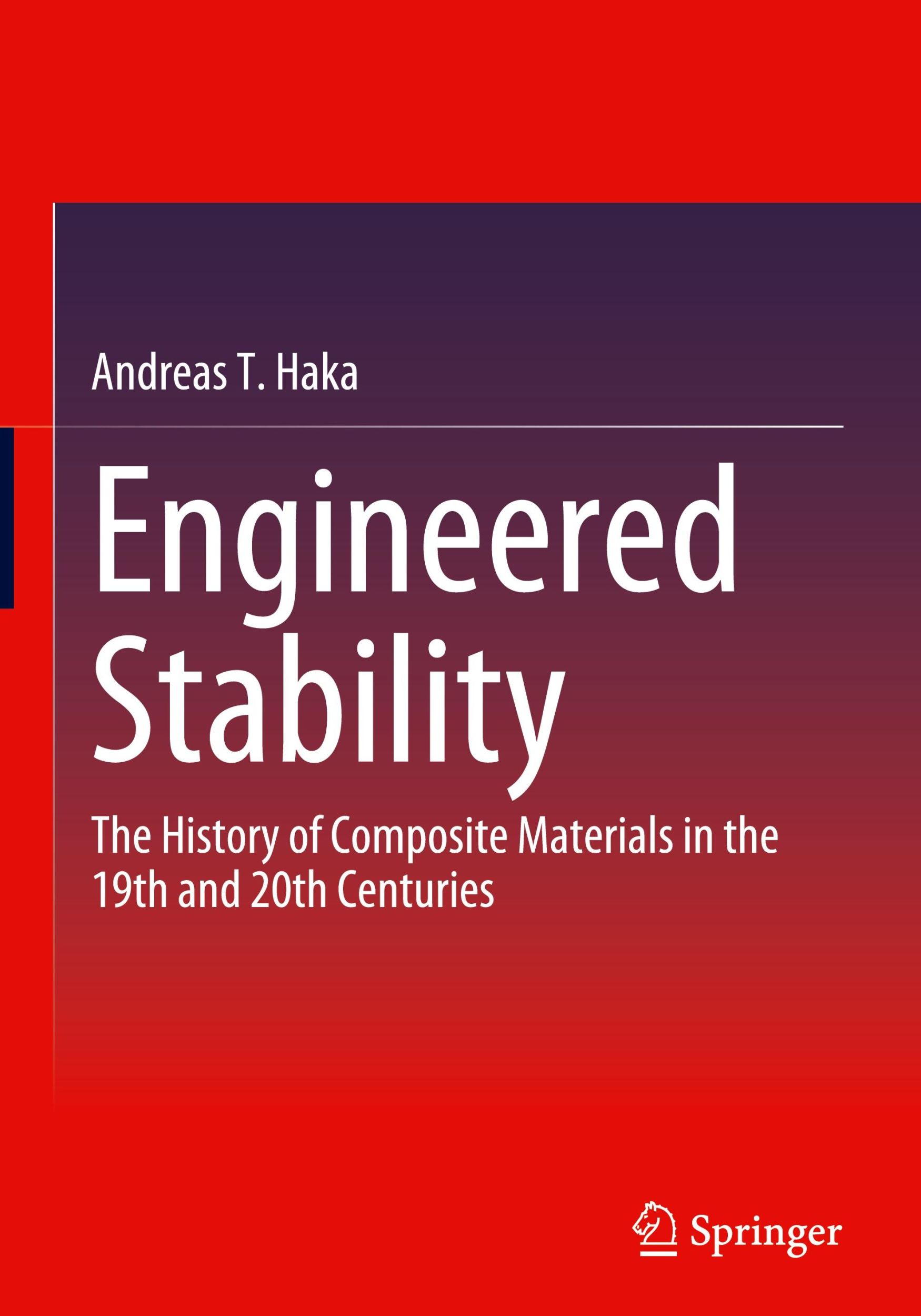 Cover: 9783658414078 | Engineered Stability | Andreas T. Haka | Buch | xliii | Englisch