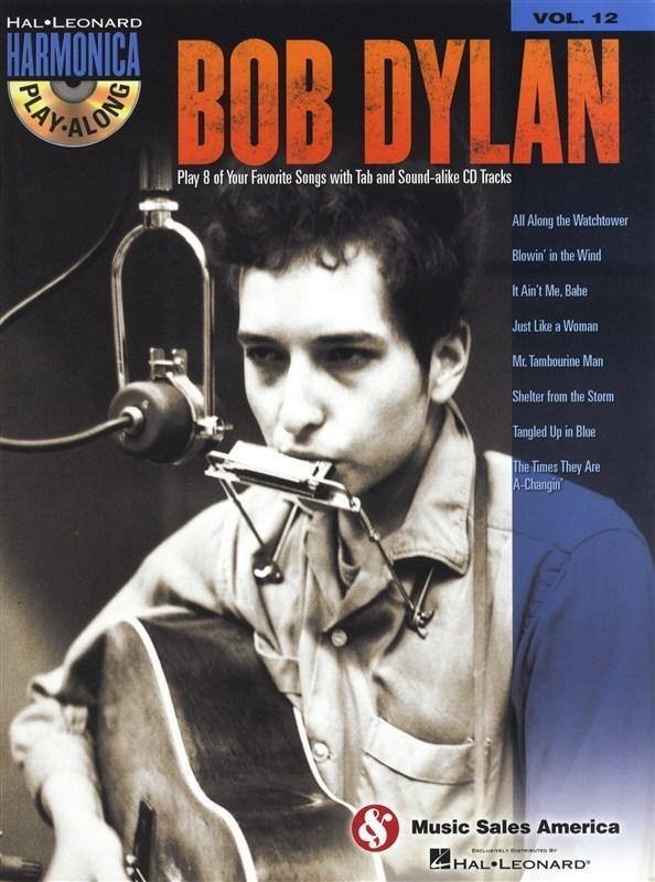Cover: 9781423489221 | Harmonica Play-Along Volume 12 | Bob Dylan (Book/Online Audio) | Buch