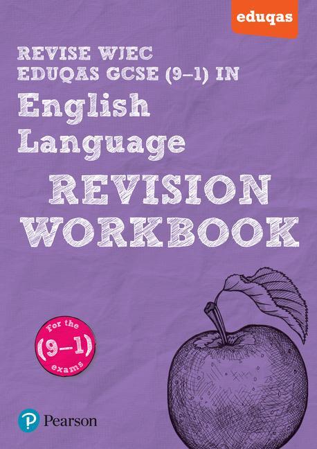 Cover: 9781447987956 | Pearson REVISE WJEC Eduqas GCSE (9-1) in English Language Revision...