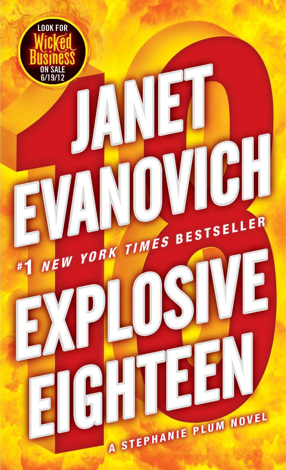 Cover: 9780345527738 | Explosive Eighteen | A Stephanie Plum Novel | Janet Evanovich | Buch