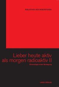 Cover: 9783942281171 | Lieber heute aktiv als morgen radioaktiv, mit 6 DVDs. Bd.2 | 6 DVD(s)