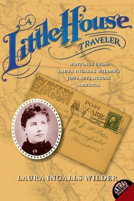 Cover: 9780060724924 | A Little House Traveler | Laura Ingalls Wilder | Taschenbuch | 2011