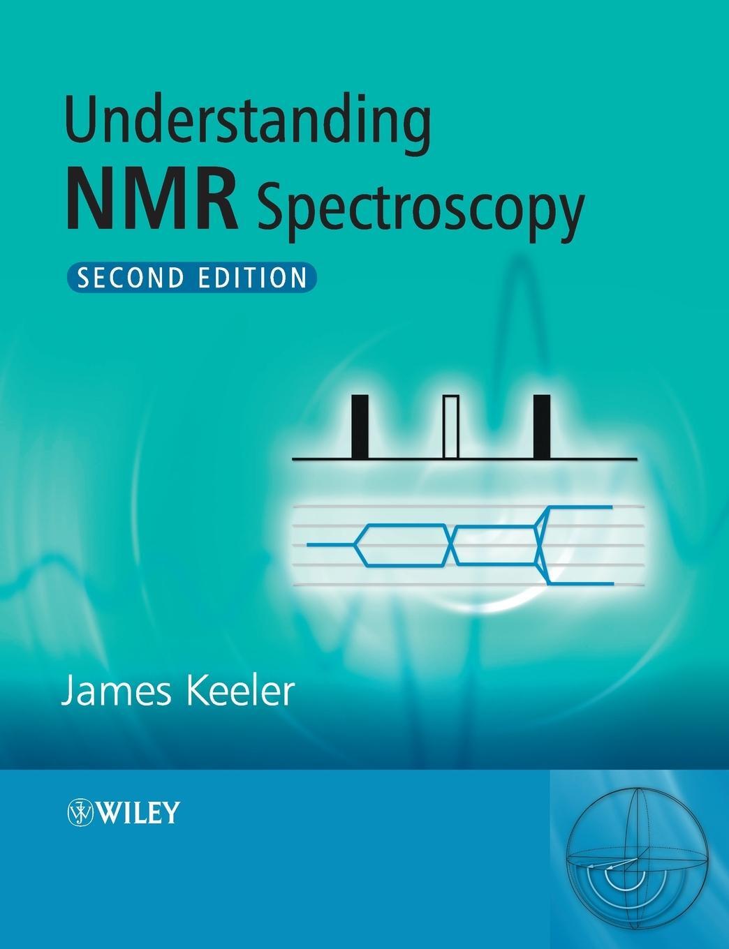 Cover: 9780470746080 | Understanding NMR Spectroscopy | James Keeler | Taschenbuch | 526 S.