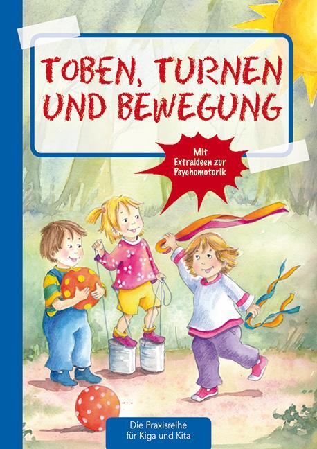 Cover: 9783780651075 | Toben, Turnen & Bewegung | Suse Klein | Broschüre | Deutsch | 2016