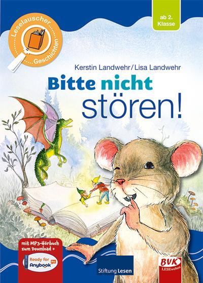 Cover: 9783867408240 | Bitte nicht stören. Leselauscher Geschichten mit CD | Kerstin Landwehr