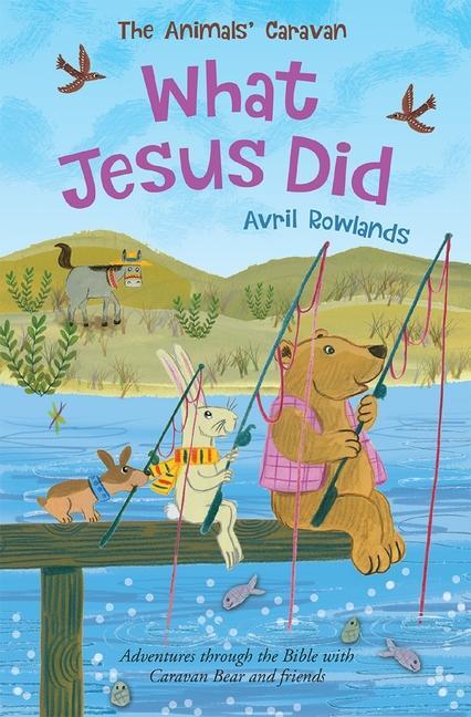 Cover: 9780745978154 | What Jesus Did | Avril Rowlands | Taschenbuch | Englisch | 2020