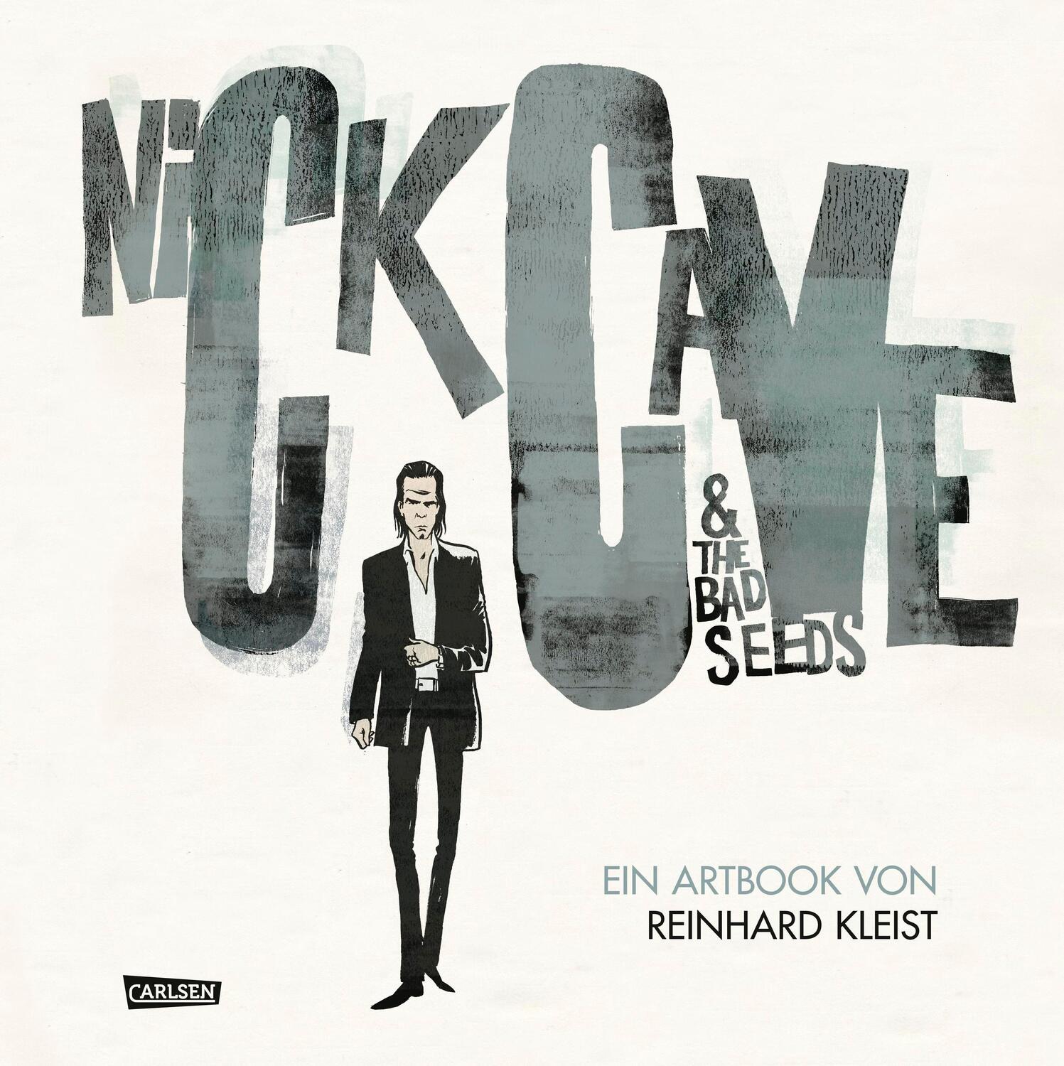 Cover: 9783551763297 | Nick Cave And The Bad Seeds | Ein Artbook von Reinhard Kleist | Kleist