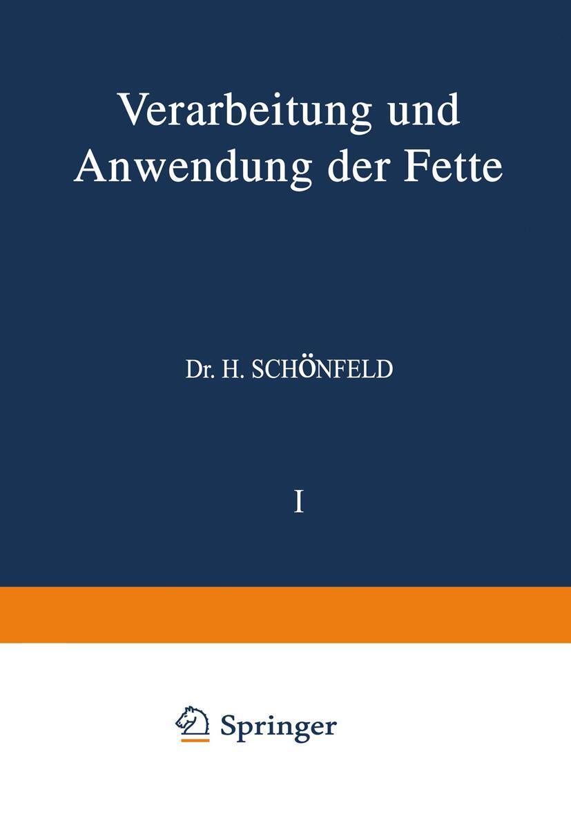 Cover: 9783709152645 | Verarbeitung und Anwendung der Fette | ¿weiter Band | Bönisch (u. a.)