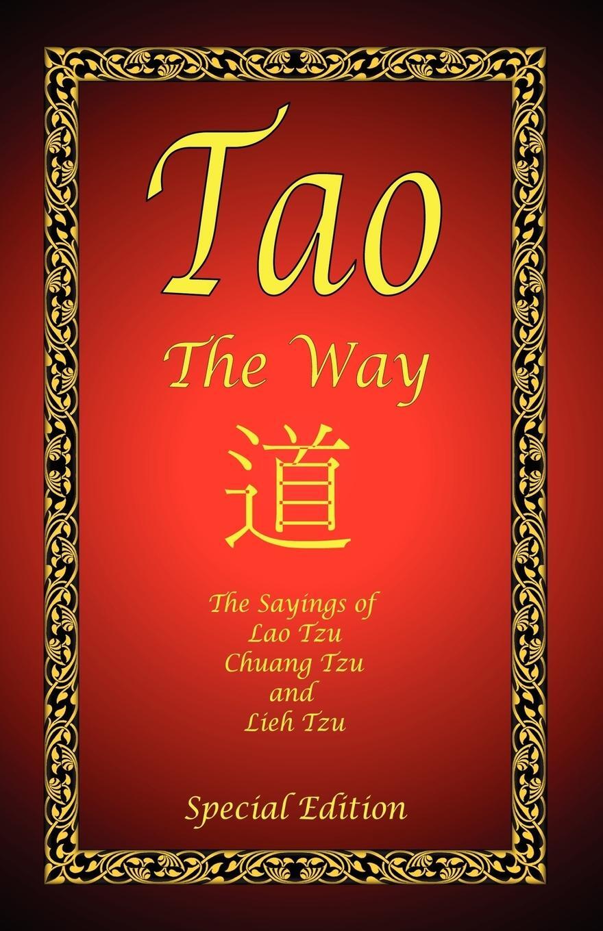 Cover: 9781934255131 | Tao - The Way - Special Edition | Lao Tzu (u. a.) | Taschenbuch | 2007
