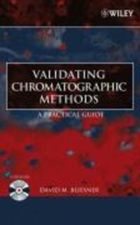 Cover: 9780471741473 | Validating Chromatographic Methods | A Practical Guide | Bliesner